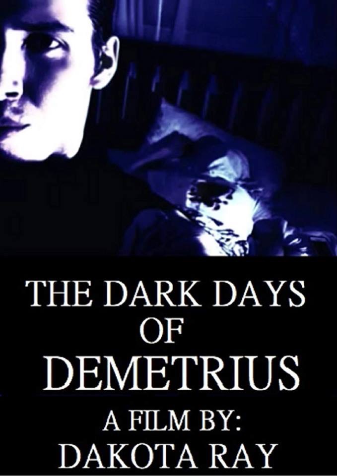 The Dark Days of Demetrius (2019)