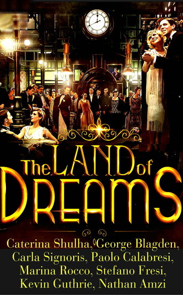 The Land of Dreams (2022)