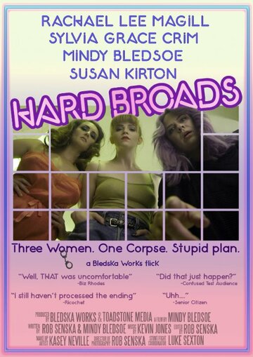 Hard Broads (2015)